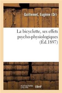 La bicyclette, ses effets psycho-physiologiques