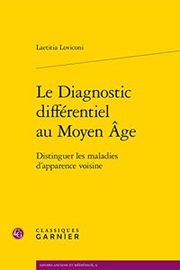 Le Diagnostic Differentiel Au Moyen Age