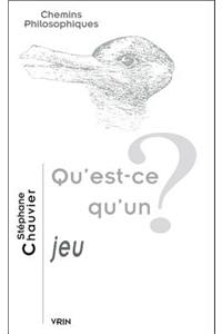 Qu'est-Ce Qu'un Jeu?