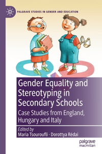 Gender Equality and Stereotyping in Secondary Schools