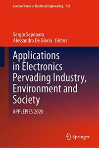 Applications in Electronics Pervading Industry, Environment and Society: Applepies 2020