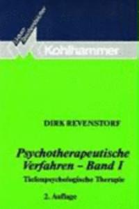 Psychotherapeutische Verfahren - Band I