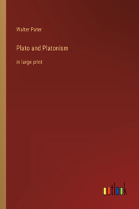 Plato and Platonism