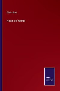 Notes on Yachts