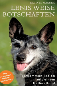 Lenis weise Botschaften