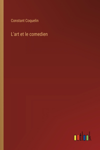 L'art et le comedien