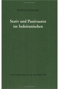 Stativ Und Passivaorist Im Indoiranischen