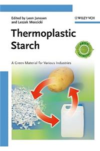 Thermoplastic Starch