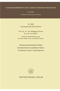 Temperaturwechselverhalten tonerdereicher feuerfester Steine im Bereich hoher Temperaturen