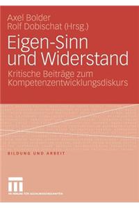 Eigen-Sinn und Widerstand