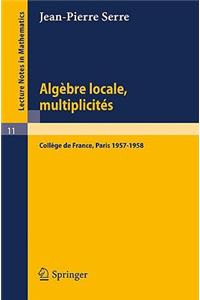 Algèbre Locale, Multiplicités