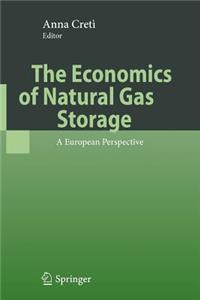 The Economics of Natural Gas Storage