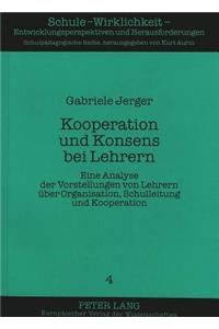 Kooperation Und Konsens Bei Lehrern