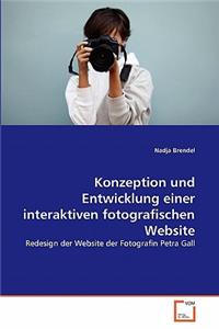 ﻿Konzeption und Entwicklung einer interaktiven fotografischen Website