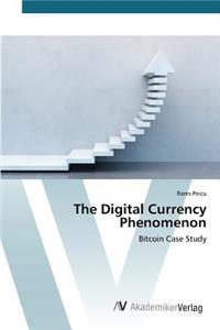 Digital Currency Phenomenon