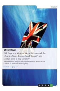 Bill Bryson´s View of Great Britain and the USA in 
