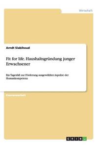 Fit for life. Haushaltsgründung junger Erwachsener