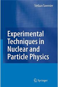 Experimental Techniques in Nuclear and Particle Physics