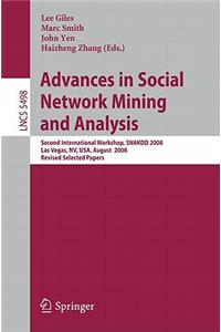 Advances in Social Network Mining and Analysis