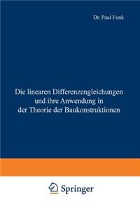 Linearen Differenzengleichungen Und Ihre Anwendung in Der Theorie Der Baukonstruktionen