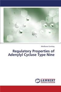 Regulatory Properties of Adenylyl Cyclase Type Nine