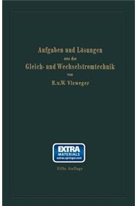 Aufgaben Und Lösungen Aus Der Gleich- Und Wechselstromtechnik