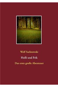 Holli und Frik
