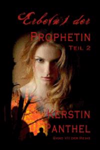Erbe(n) der Prophetin