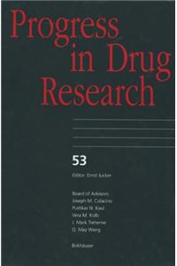 Progress in Drug Research 53