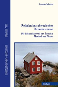 Religion Im Schwedischen Kriminalroman