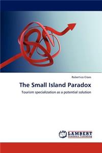 Small Island Paradox