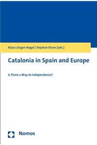 Catalonia in Spain and Europe