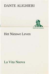 Het Nieuwe Leven (La Vita Nuova)