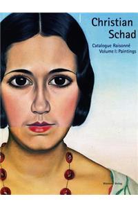 Christian Schad, Volume I