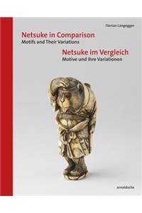 Netsuke in Comparison: Motifs and Their Variations