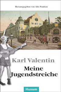 Meine Jugendstreiche