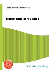 Robert Ethelbert Beattie