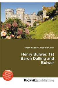 Henry Bulwer, 1st Baron Dalling and Bulwer