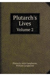 Plutarch's Lives Volume 2