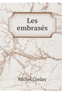 Les Embrasés