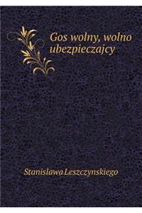 Gos wolny, wolno ubezpieczajcy
