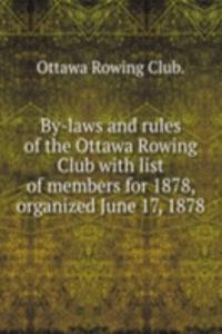 By-laws and rules of the Ottawa Rowing Club