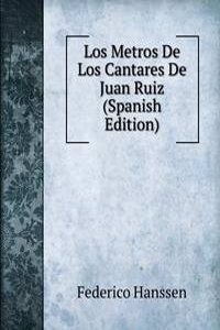 Los Metros De Los Cantares De Juan Ruiz (Spanish Edition)