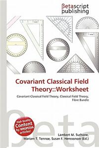 Covariant Classical Field Theory