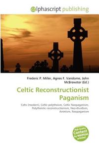 Celtic Reconstructionist Paganism