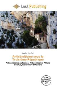 Antis Mitisme Sous La Troisi Me R Publique