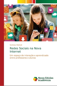 Redes Sociais na Nova Internet