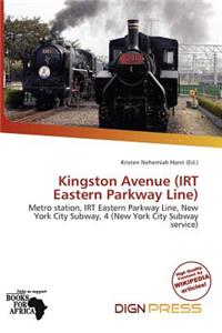 Kingston Avenue (Irt Eastern Parkway Line)