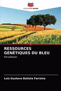 Ressources Génétiques Du Bleu