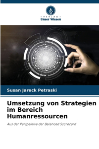 Umsetzung von Strategien im Bereich Humanressourcen